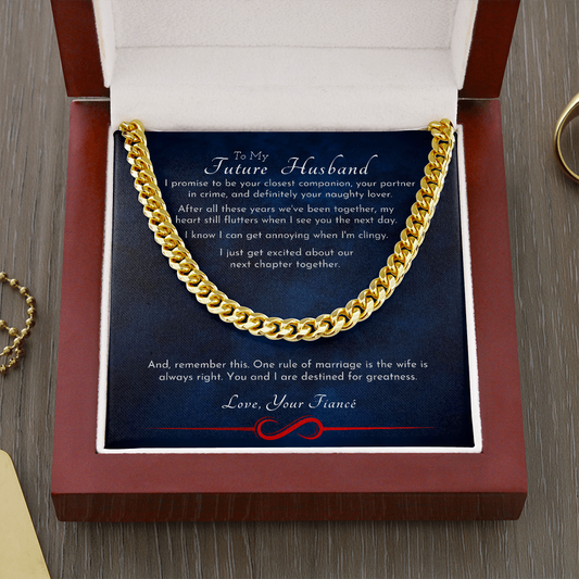 To Future Husband - Ready For The Next Chapter Cuban Chain Necklace - My Custom Gift